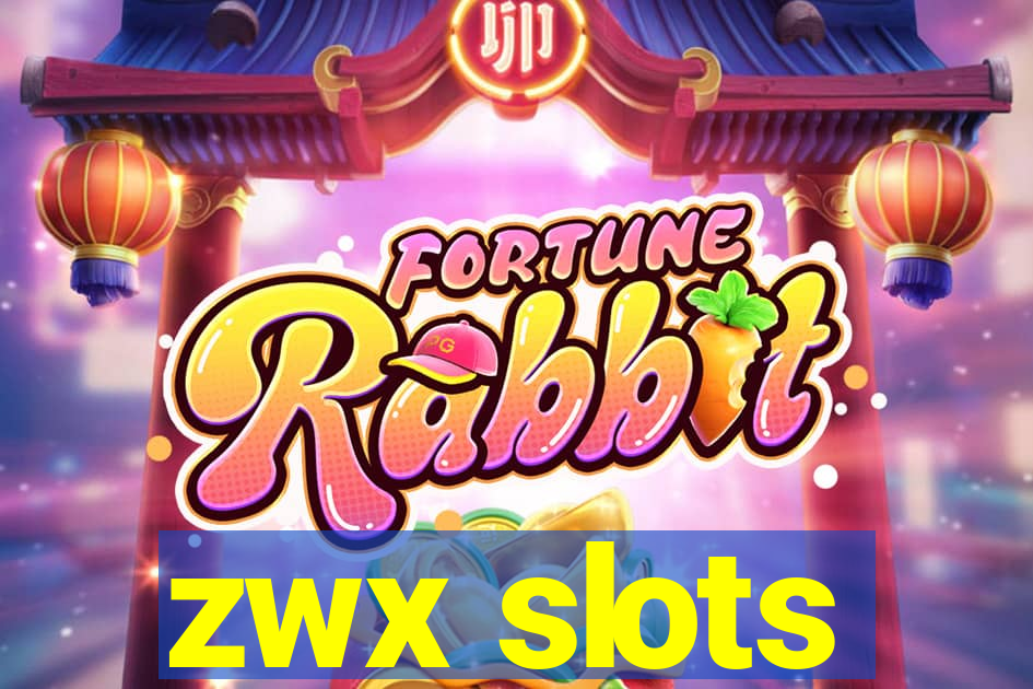 zwx slots